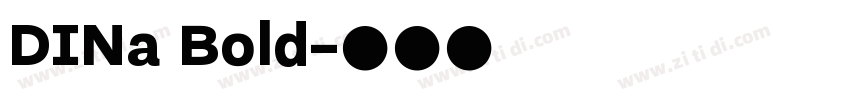 DINa Bold字体转换